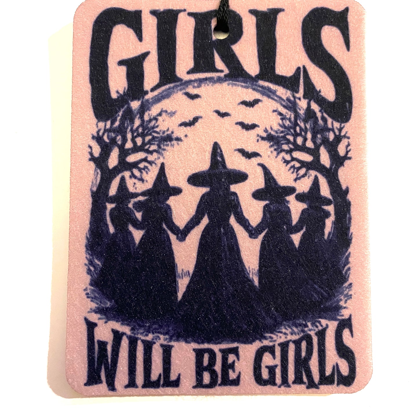 Girls Will be Girls Air Freshener Felt