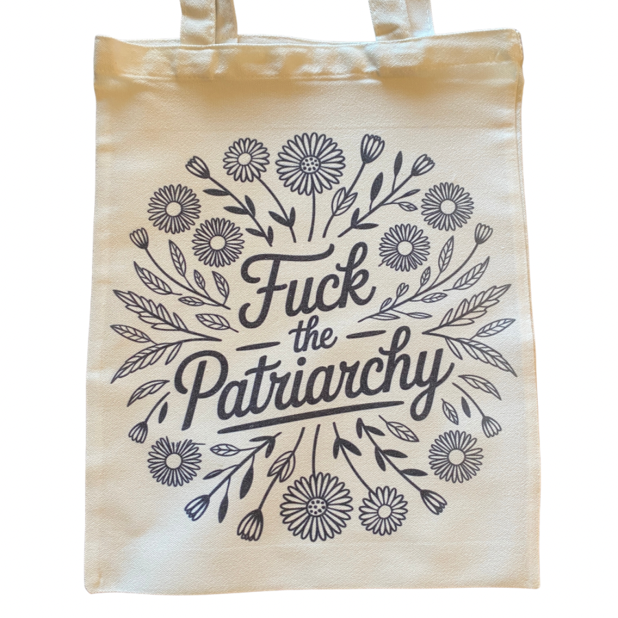 F The Patriarchy Bag