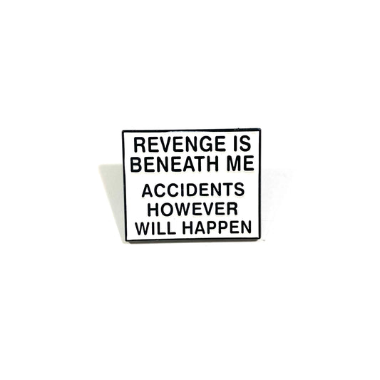 Revenge pin