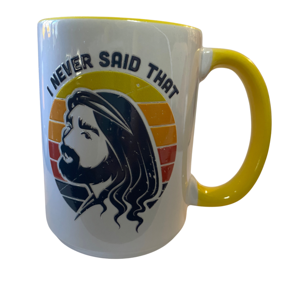 I Never Said That 15oz Mug- yellow