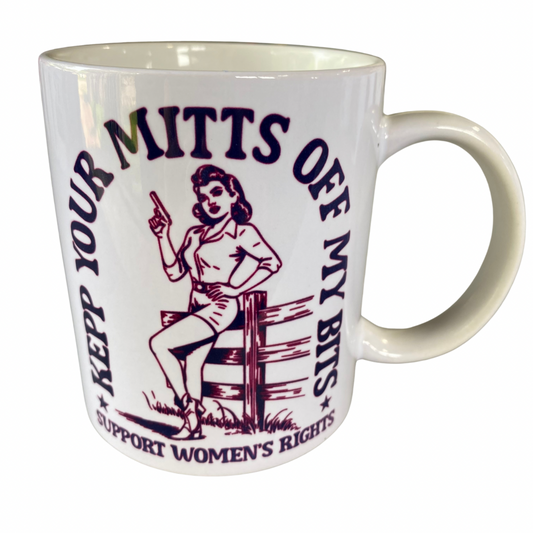 Keep Your Mitts Off My Bits 12oz Mug