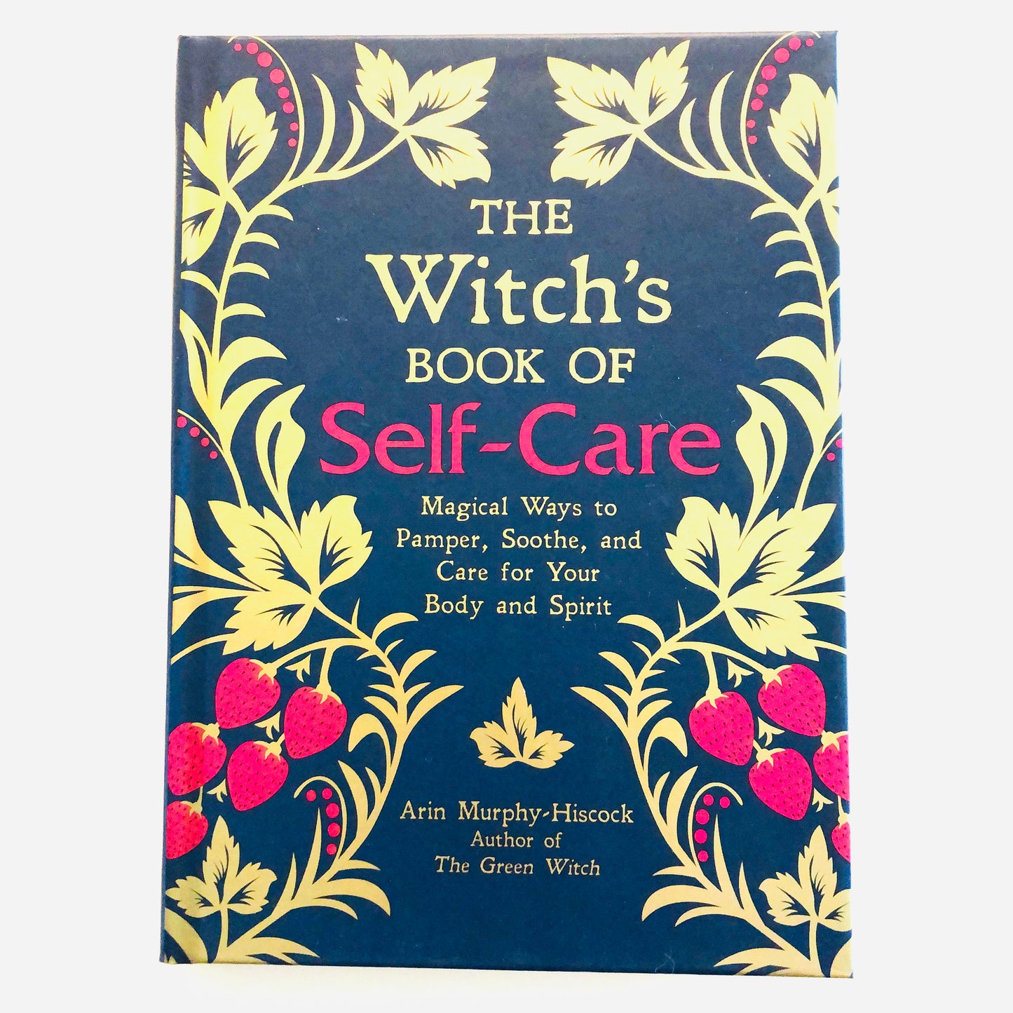 The Witches Book of Self Care