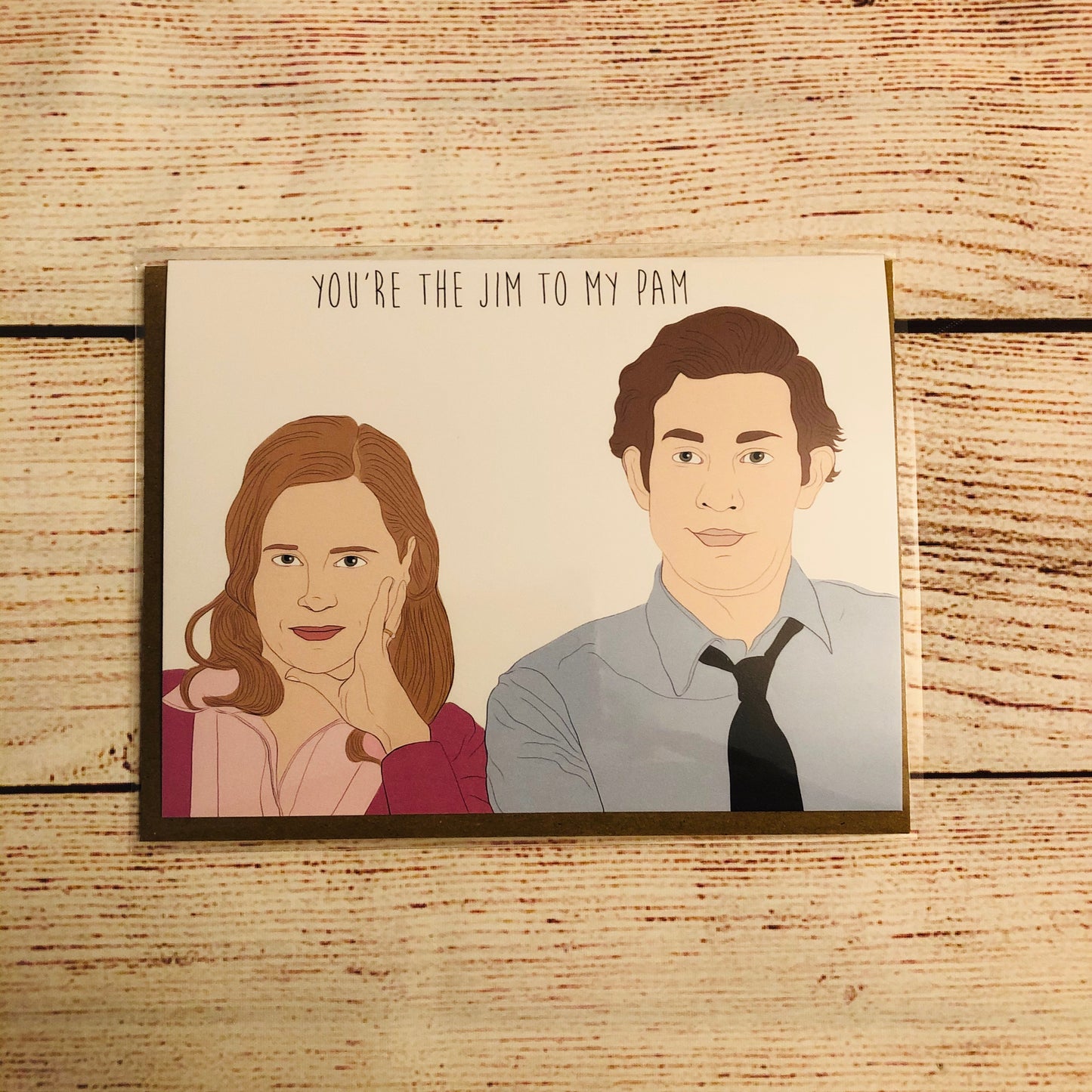 Jim to my Pam Card