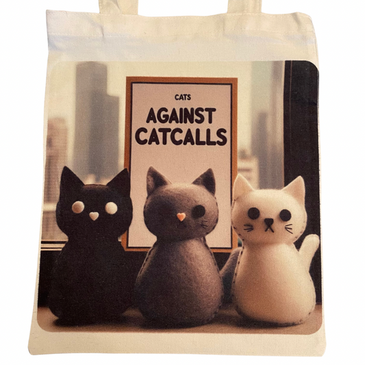 Cats Against Catcalls Bag