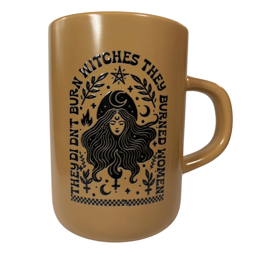 They Burned Women 18oz Mug- brown- black print