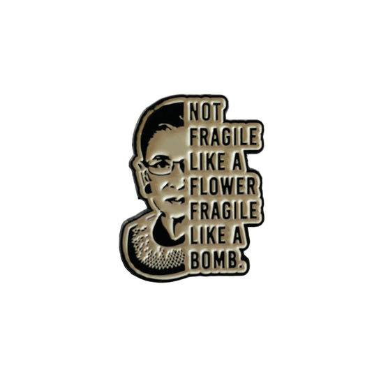 Fragile Like a Bomb pin
