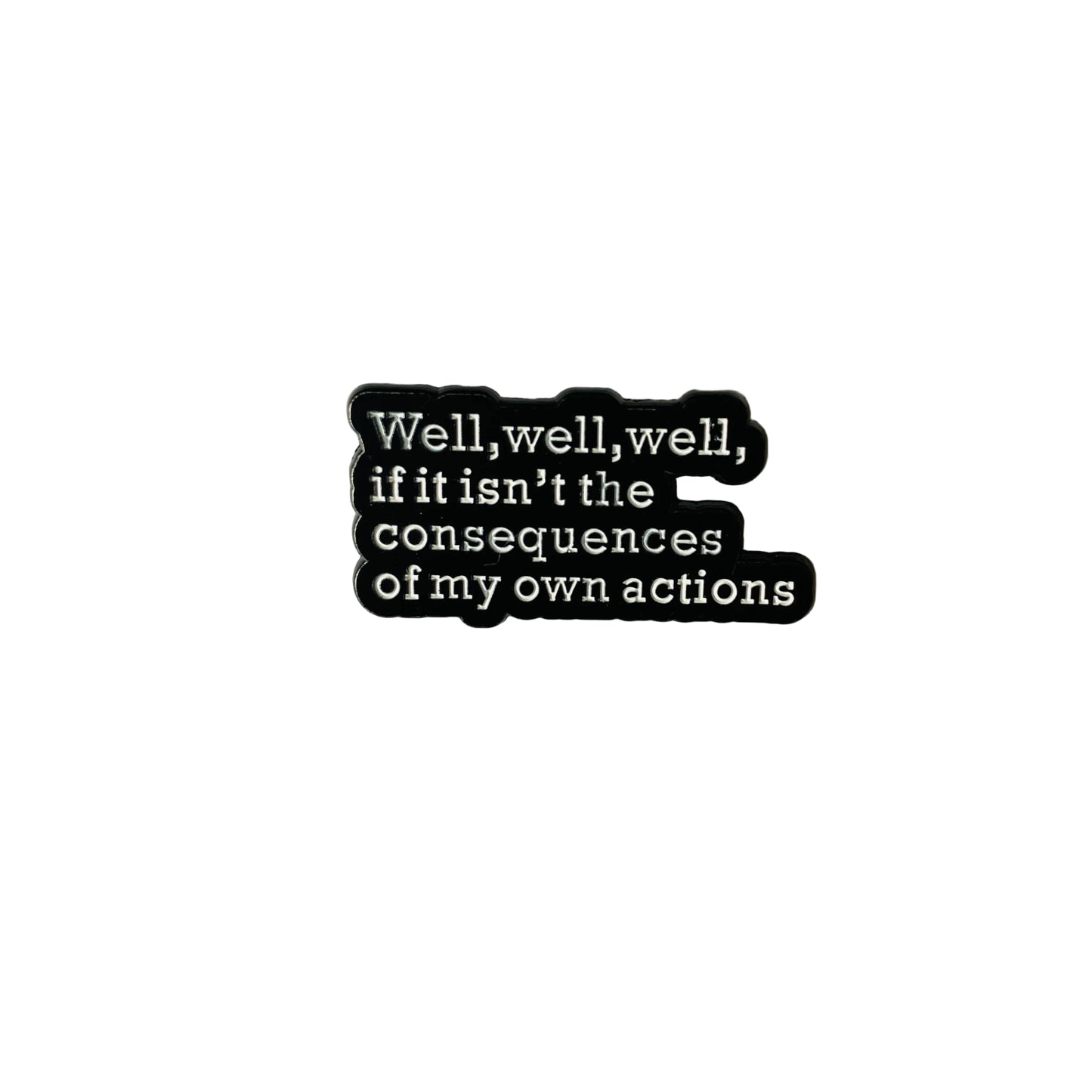 The Consequences pin