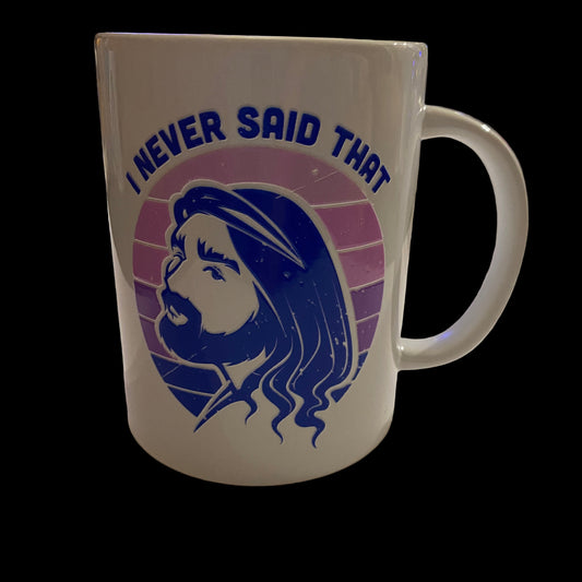 I Never Said That Purple 15oz Mug