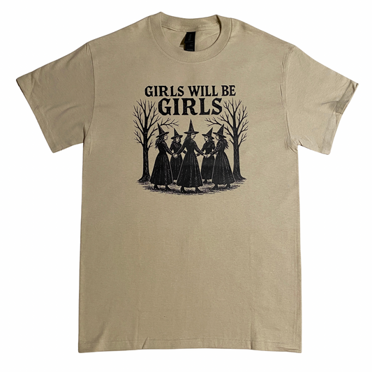 Girls Will Be Girls T-Shirt Beige