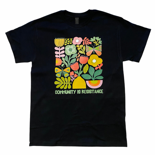 Community is Resistance T-Shirt Black