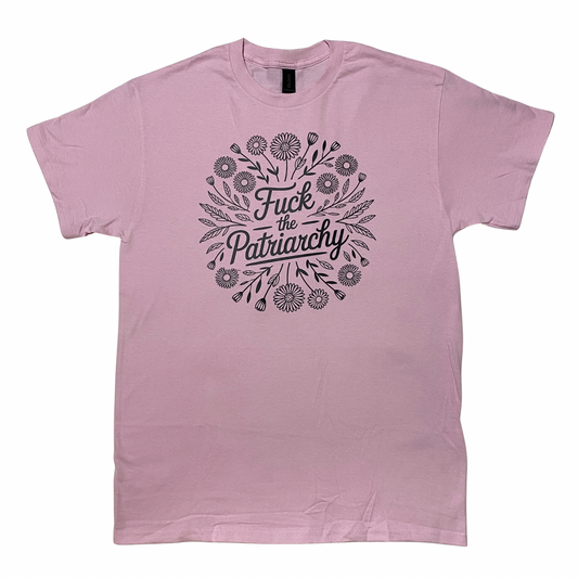 Fuck The Patriarchy T-Shirt Pink