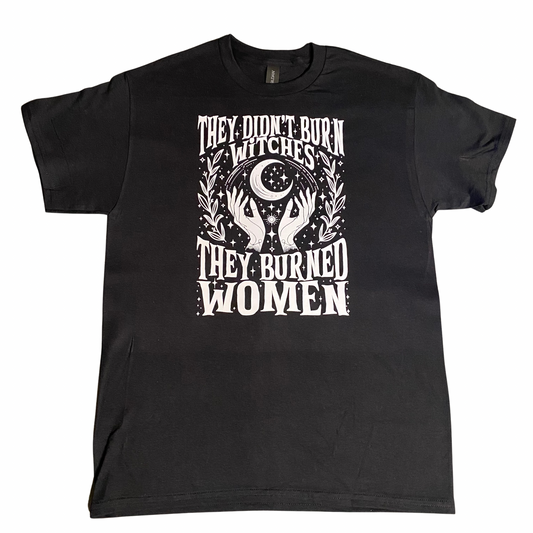 They Burned Women T-Shirt Black