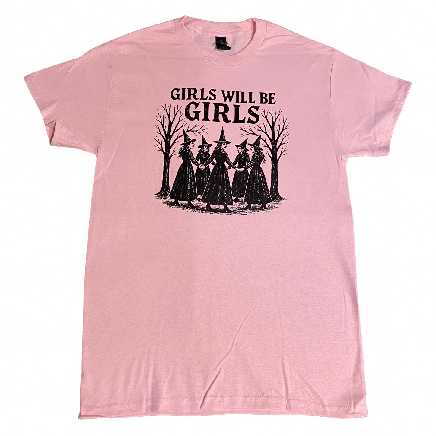 Girls Will Be Girls T-Shirt Pink