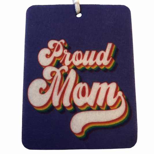 Proud Mom Air Freshener Felt