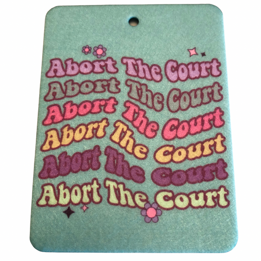 Abort The Court Air Freshener Felt