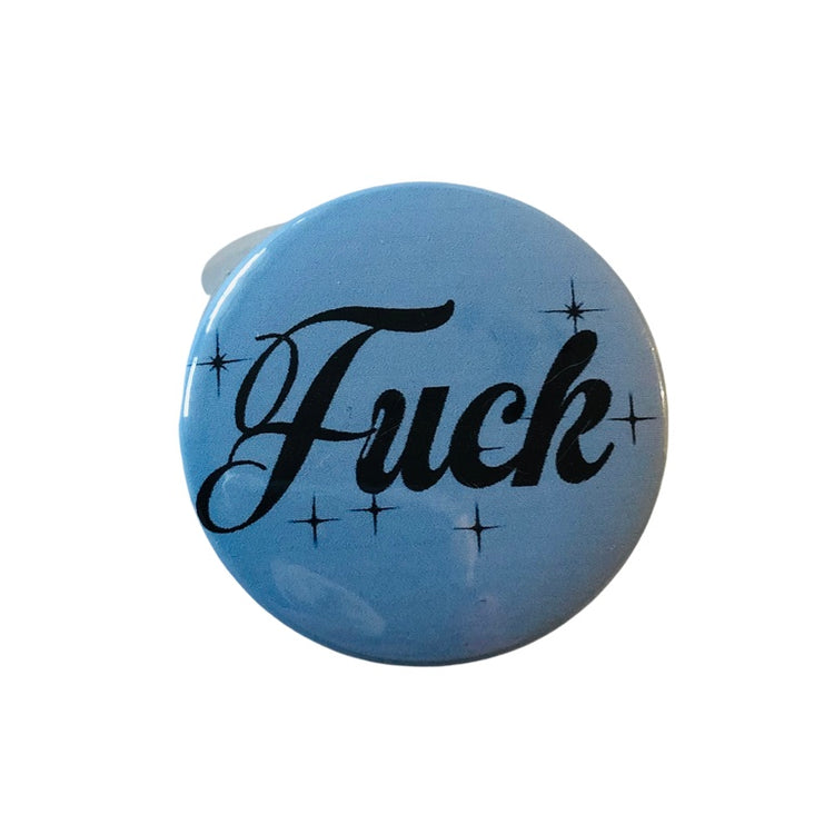 Fuck (fancy blue) Round Pin