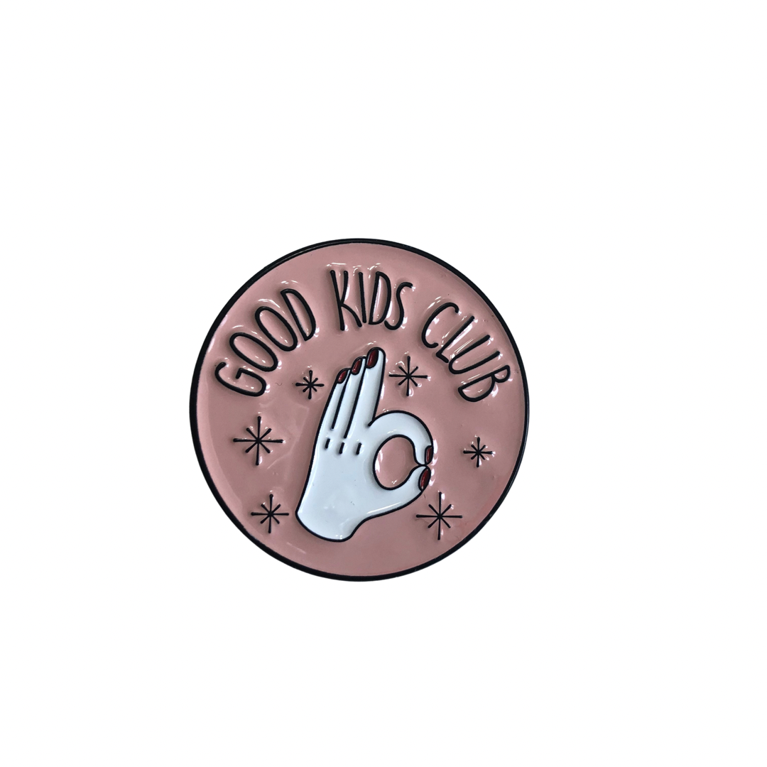 Good Kids Club pin