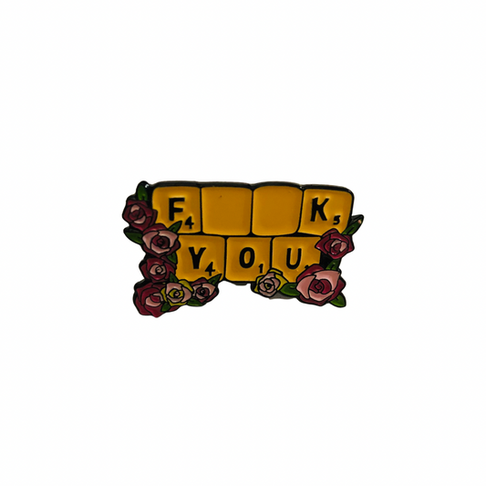 F__k You pin