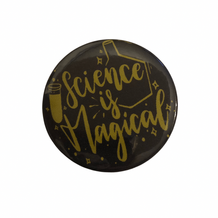 Science is Magical round pin